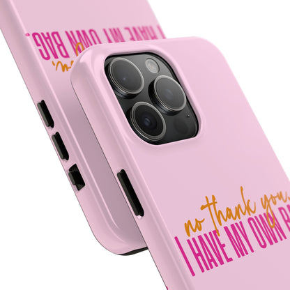 No Thank You Tough Phone Cases