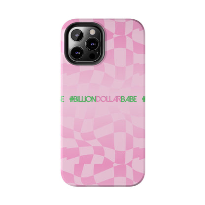 Billion Dollar Babe Tough Phone Cases