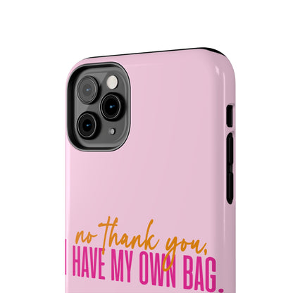 No Thank You Tough Phone Cases