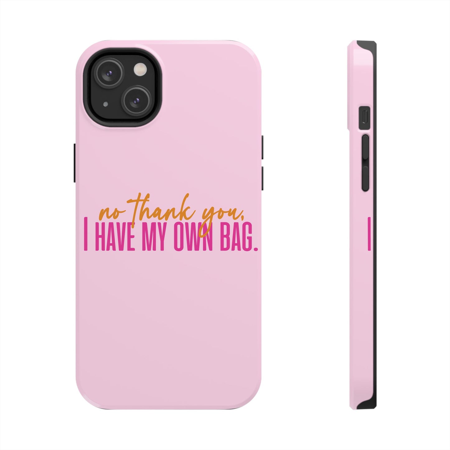 No Thank You Tough Phone Cases