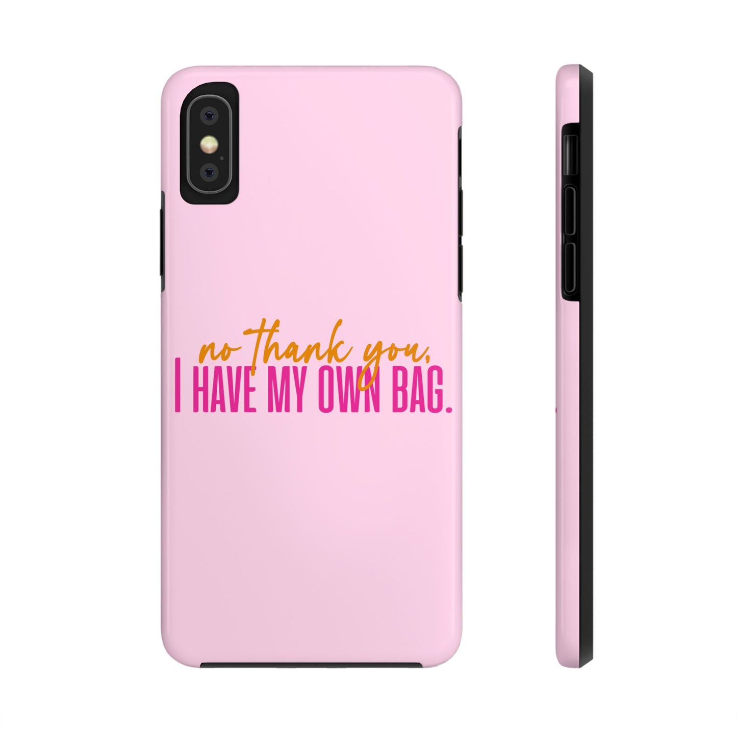 No Thank You Tough Phone Cases