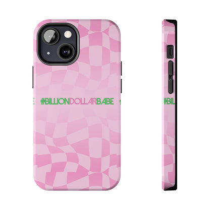 Billion Dollar Babe Tough Phone Cases