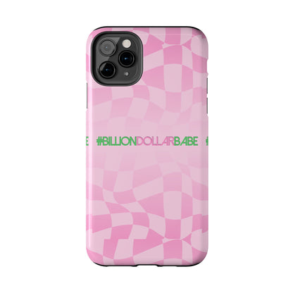 Billion Dollar Babe Tough Phone Cases