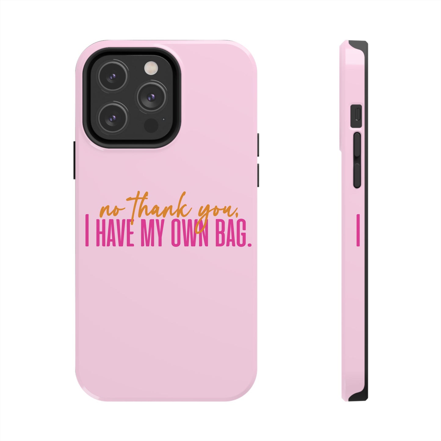 No Thank You Tough Phone Cases