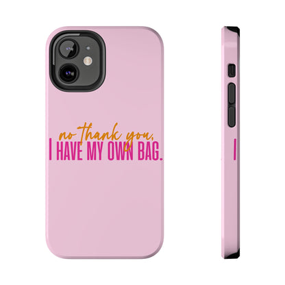 No Thank You Tough Phone Cases