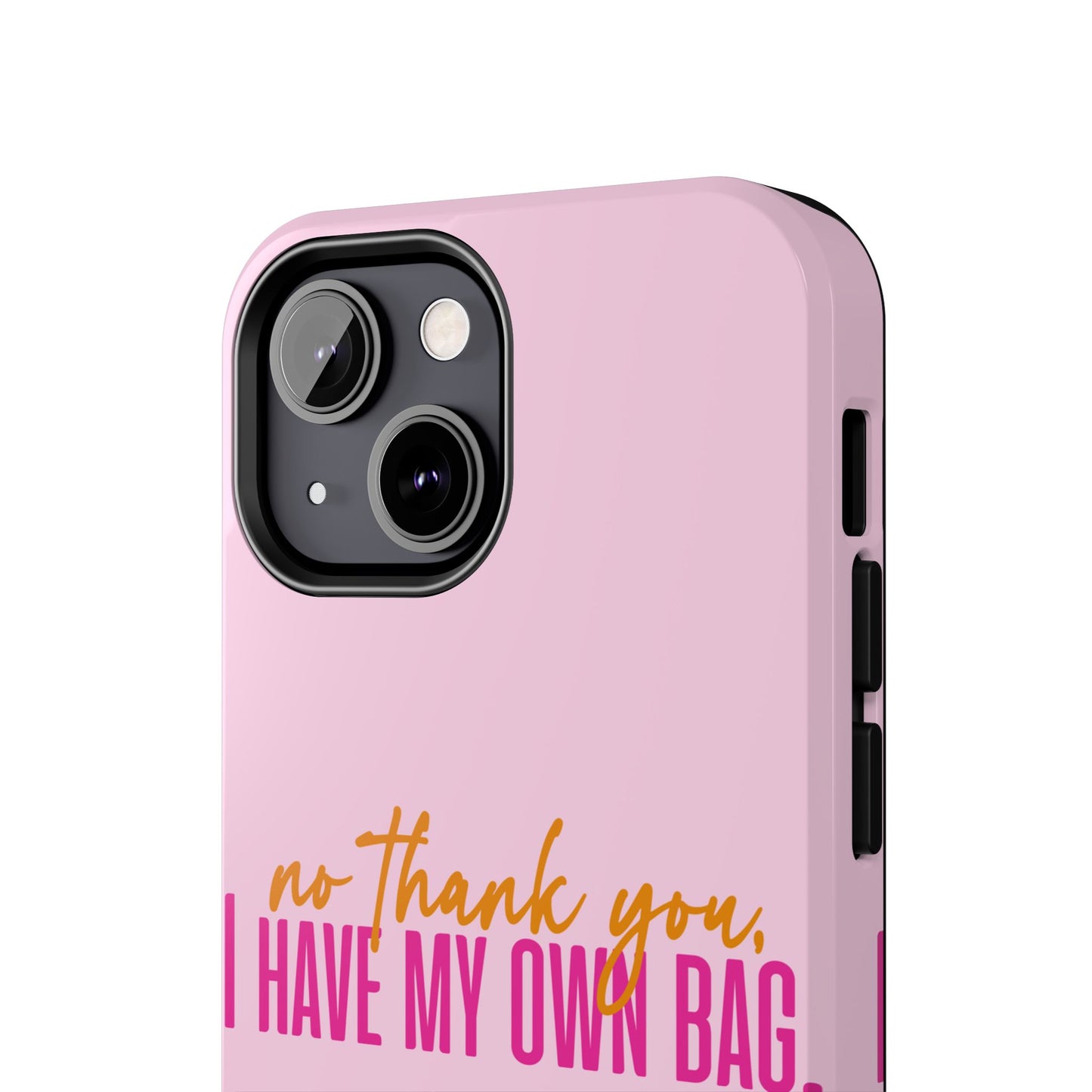 No Thank You Tough Phone Cases