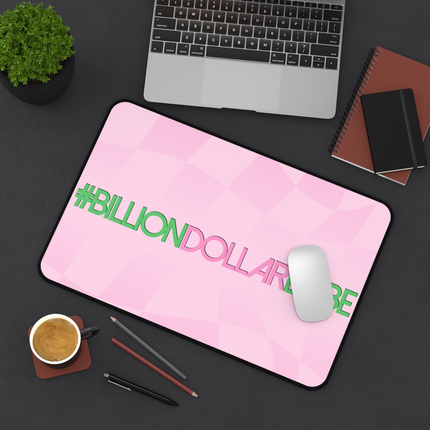 Billion Dollar Babe Desk Mat