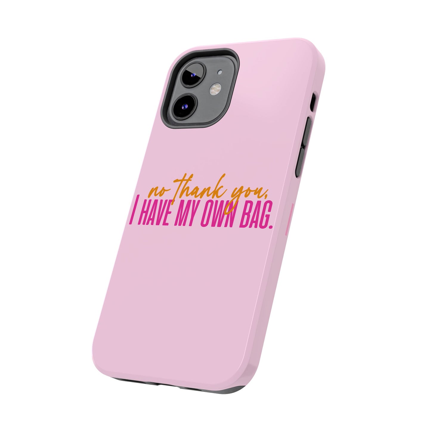 No Thank You Tough Phone Cases