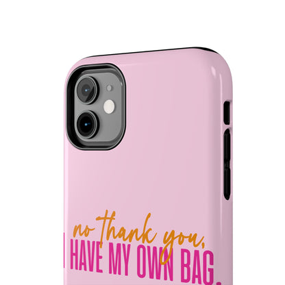 No Thank You Tough Phone Cases