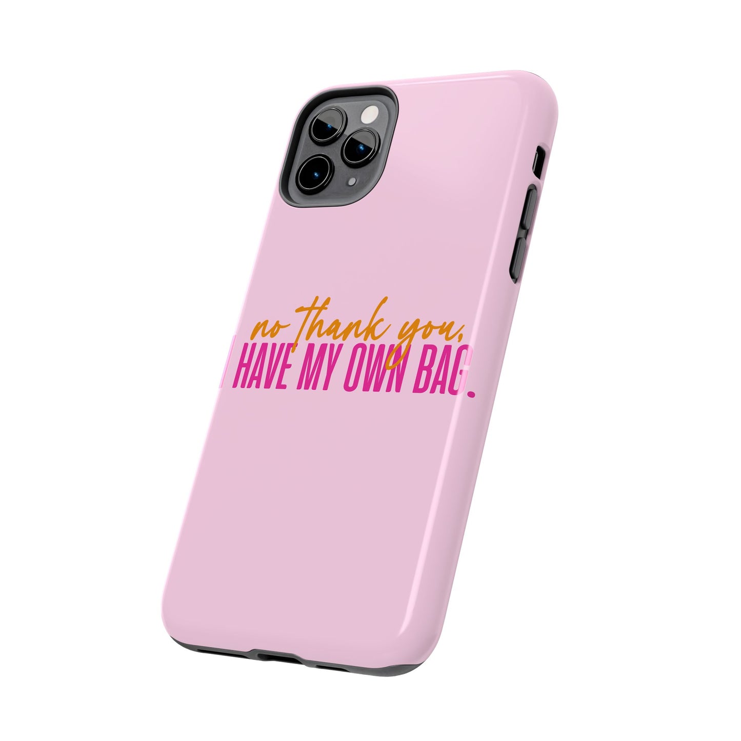 No Thank You Tough Phone Cases