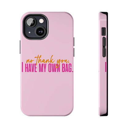 No Thank You Tough Phone Cases