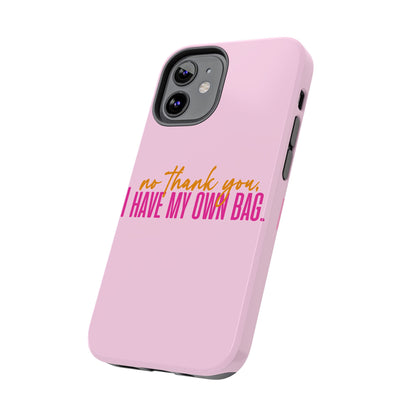 No Thank You Tough Phone Cases