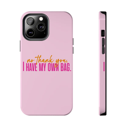 No Thank You Tough Phone Cases