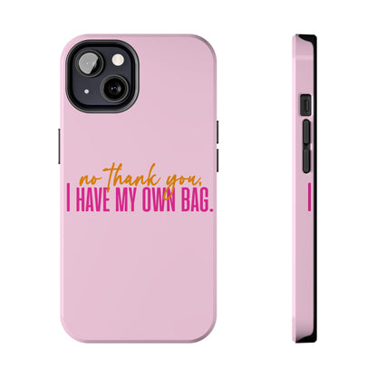 No Thank You Tough Phone Cases