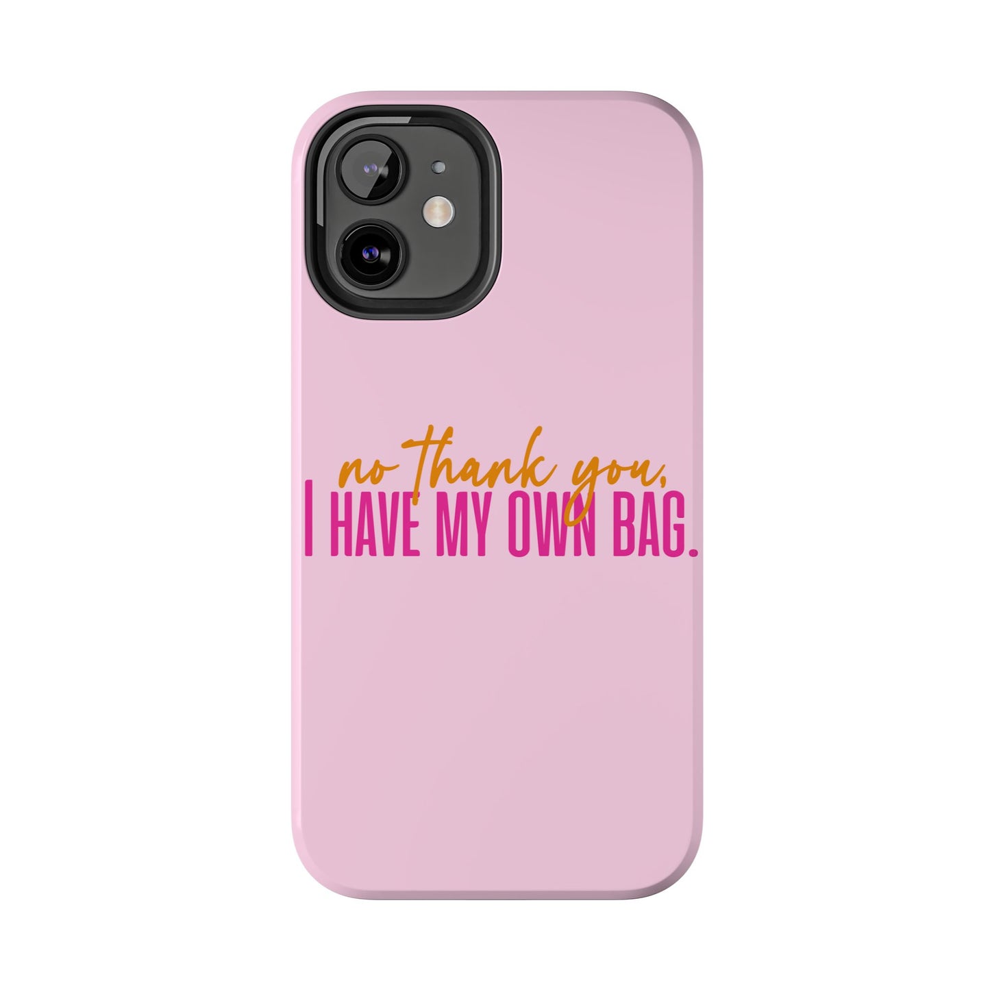 No Thank You Tough Phone Cases