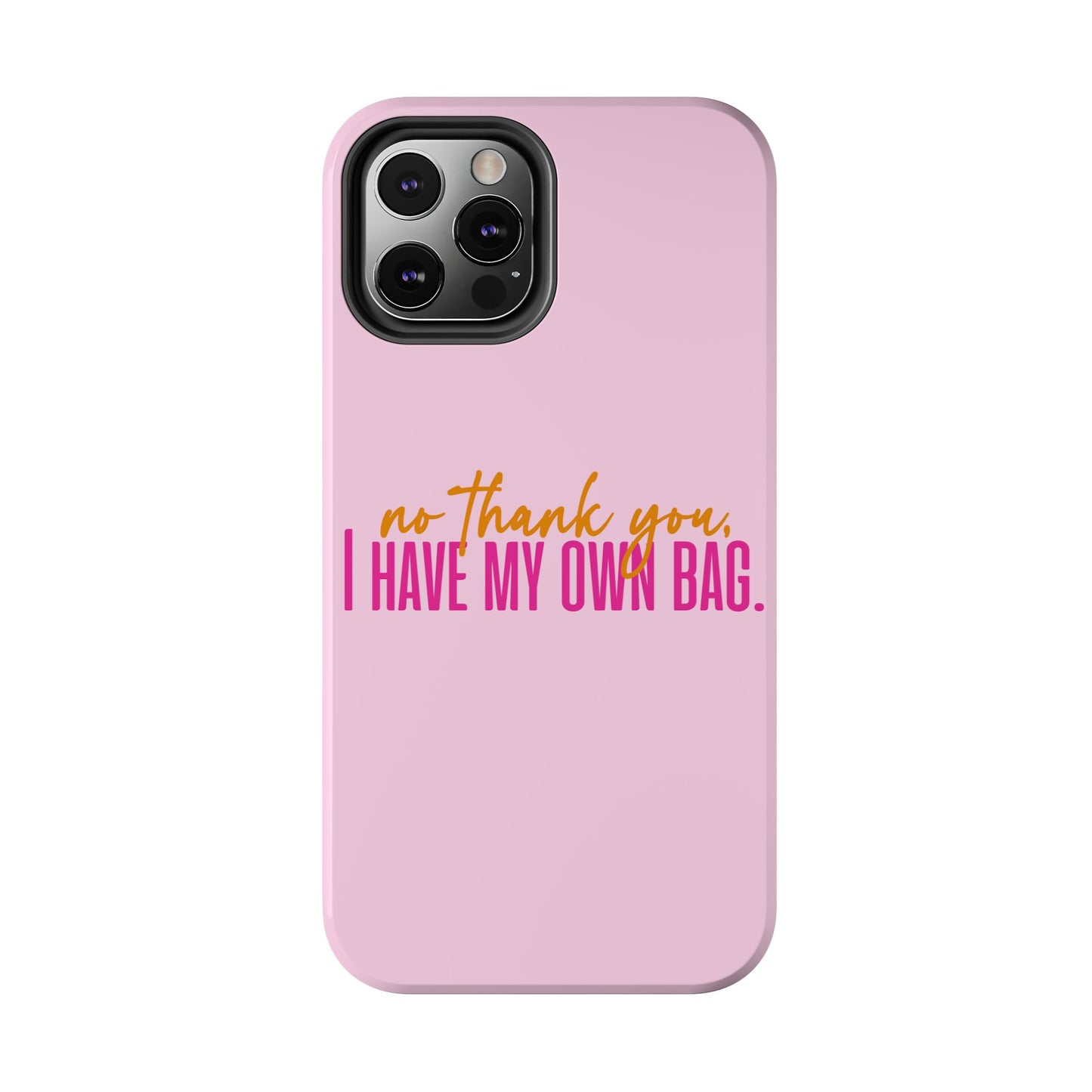 No Thank You Tough Phone Cases