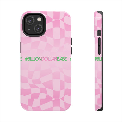 Billion Dollar Babe Tough Phone Cases