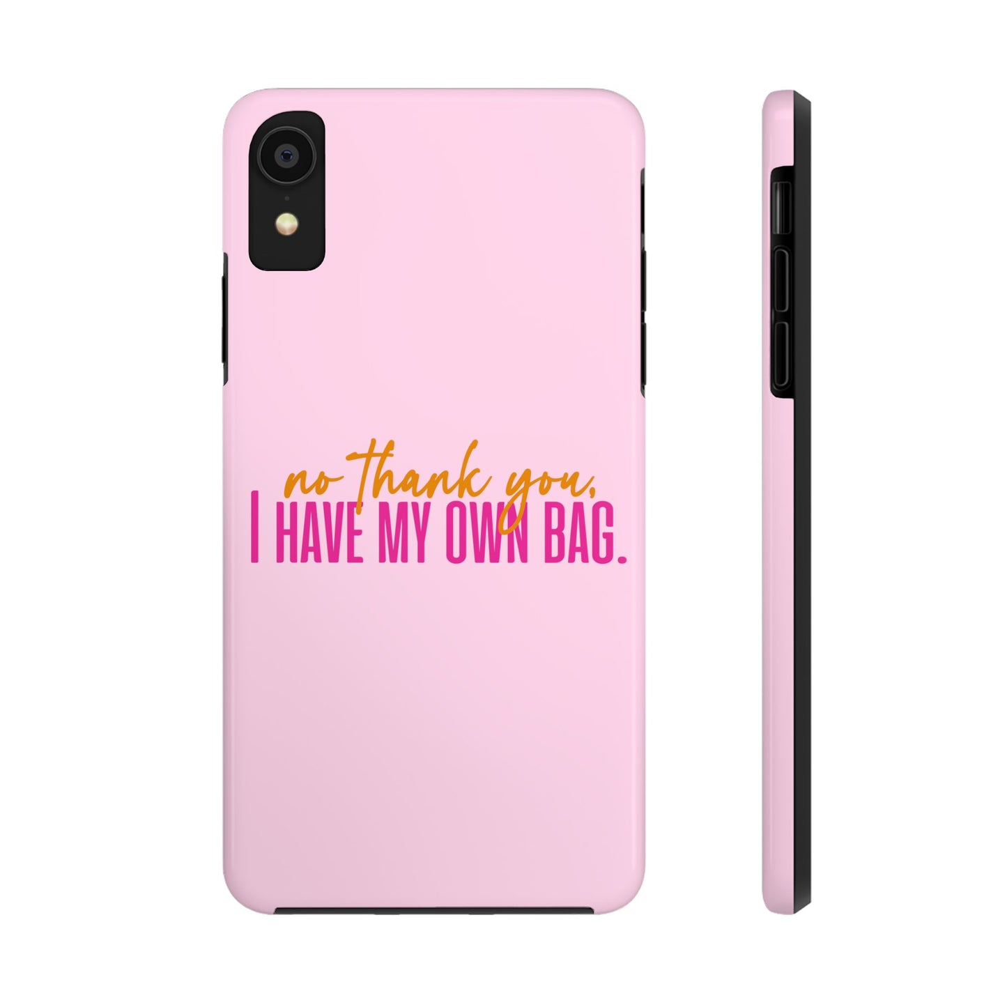 No Thank You Tough Phone Cases