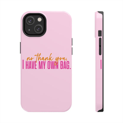 No Thank You Tough Phone Cases