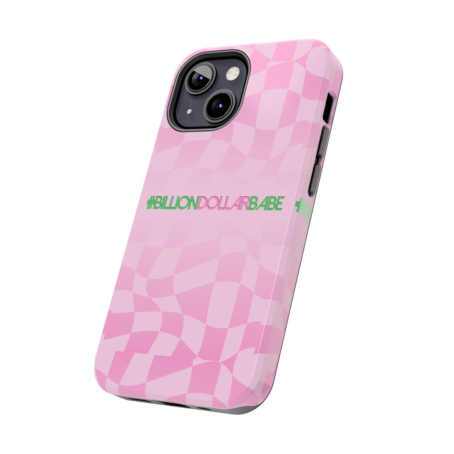 Billion Dollar Babe Tough Phone Cases